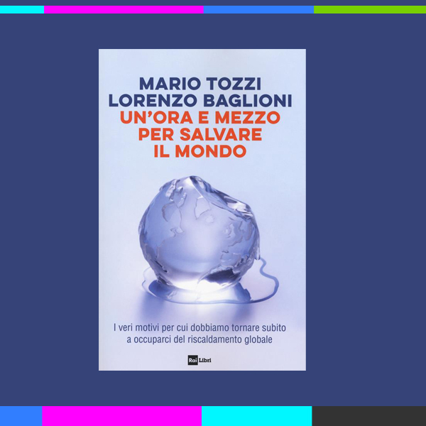 Libro Un'Ora E Mezza Per Salvare Il Mondo